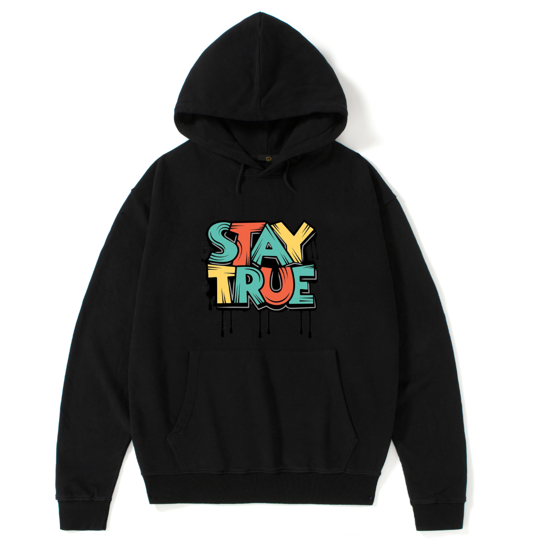 STAY TRUE PULLOVER HOODIE